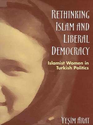 cover image of Rethinking Islam and Liberal Democracy